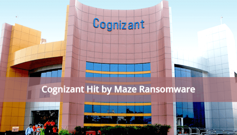 IT Services Giant Cognizant Hit by Maze Ransomware Cyber Attack