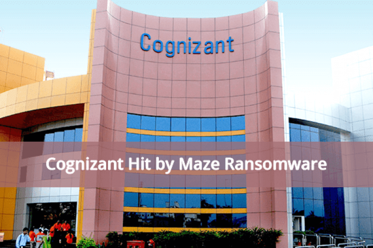 IT Services Giant Cognizant Hit by Maze Ransomware Cyber Attack