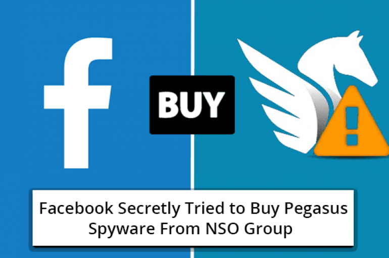 Facebook Secretly Tried to Buy Pegasus Spyware From NSO Group to Monitor Apple Users Activities & Access Data