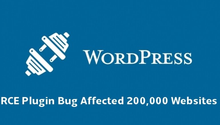 Critical RCE Bug in WordPress Plugin Let Hackers Gain Admin Access on 200,000 Websites