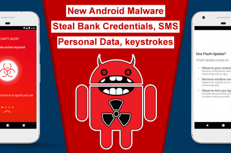 New Android Malware “EventBot” Steals Bank Credentials, SMS, Collect Personal Data, Keystrokes