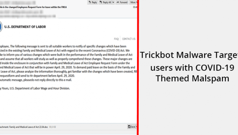 Trickbot Malware Campaign Targets Users with COVID-19 Themed Malspam