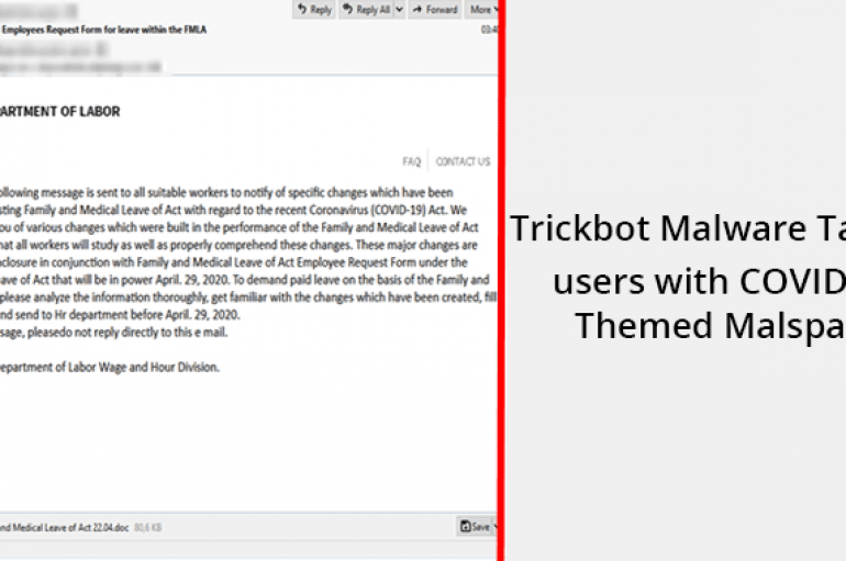 Trickbot Malware Campaign Targets Users with COVID-19 Themed Malspam