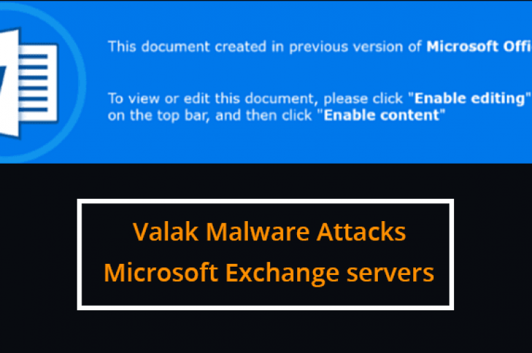 Valak Malware Attacks Microsoft Exchange Servers to Steal Enterprise Passwords