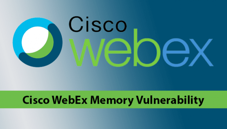 Cisco Webex Meetings for Windows Let Hackers Gain Access to Sensitive Data