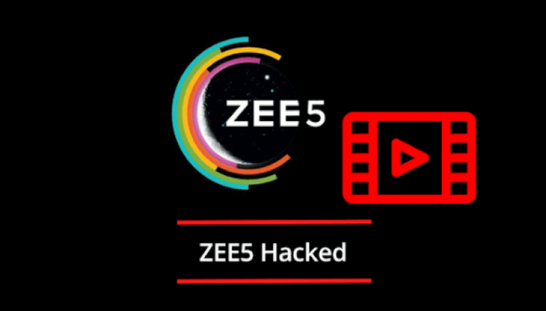 ZEE5 Hacked – Hackers Stolen Over 150GB of Live Data from Video on Demand Platform