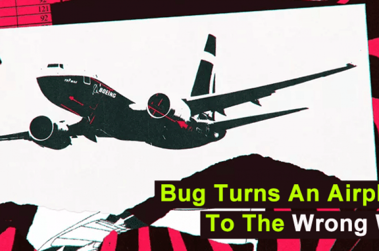 A Critical Software Bug Turns an Airplane to the Wrong Way – Turned Right Instead of Left
