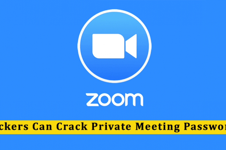 Zoom Flaw Let Hackers to Crack Private Meeting Passwords