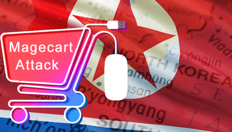 North Korean State-Sponsored Hackers Inserted Malicious Code to Online Stores that Steals Buyers Payment Card Data
