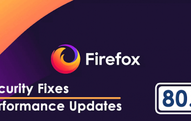 Firefox 80.0 Released with Several Security Fixes and Performance Updates