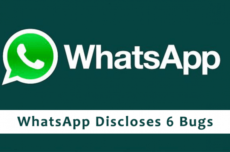 WhatsApp Discloses 6 Bugs That Allows Attackers to Execute Code Remotely