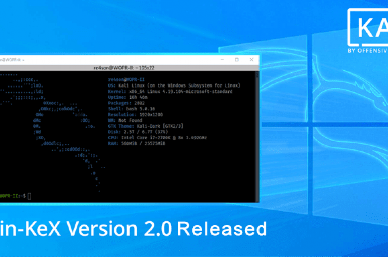 Offensive Security released Win-KeX Version 2.0 that Brings Kali Desktop Experience in Windows